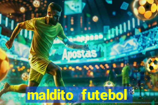 maldito futebol clube dublado download